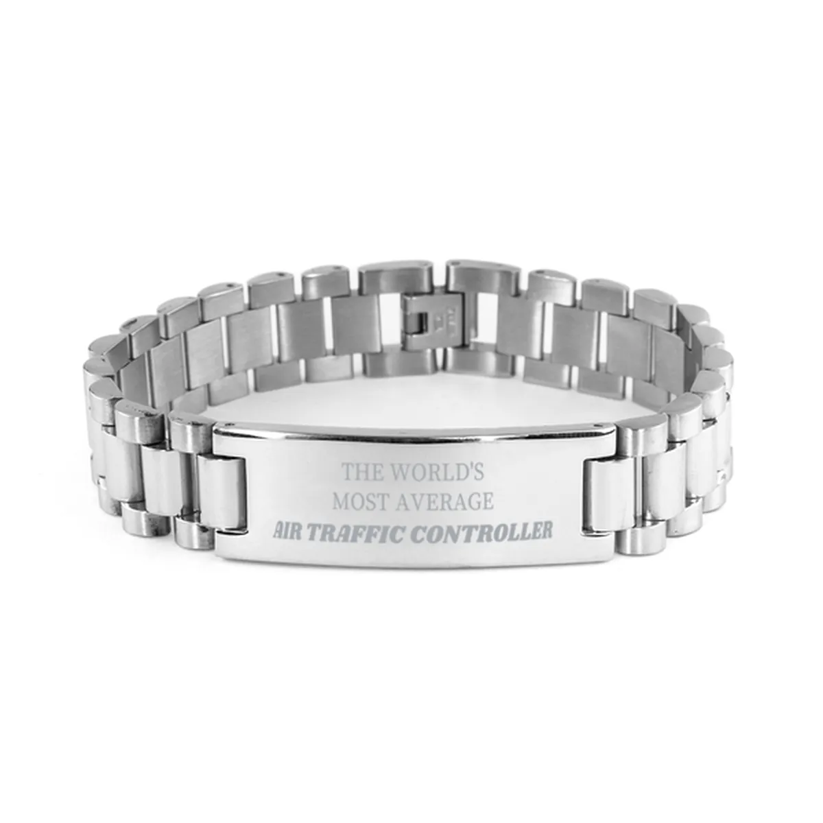 Air Traffic Controller Stainless Steel Bracelet - THE WORLDS MOST AVERAGE Gift for Aviation Enthusiasts, Confidence, Graduation, Veterans Day